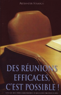 DES RÉUNIONS EFFICACES C'EST POSSIBLE ! 